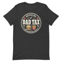 Official Dad Tax burger fries T-shirt design