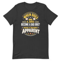 Black T-shirt with funny dad joke graphic
