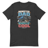 Monster Dad wheelie cool monster truck T-shirt