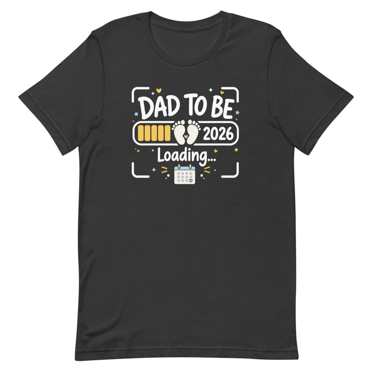 Dad To Be 2026 Loading T-shirt design