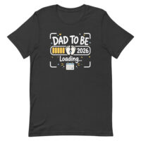 Dad To Be 2026 Loading T-shirt design