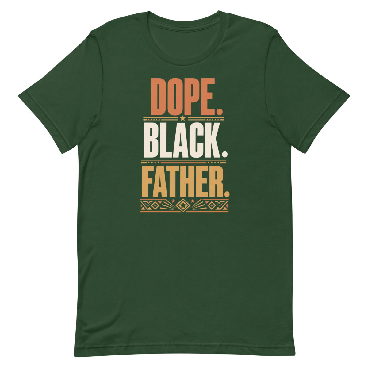 Green T-shirt with Dope Black Father slogan