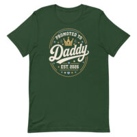 Green T-shirt reading 'Promoted to Daddy 2026'
