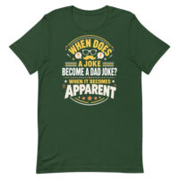 Green T-shirt with funny dad joke quote