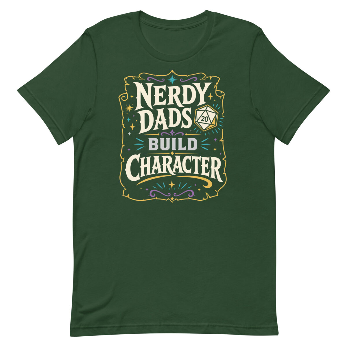 Green T-shirt with Nerdy Dads Build Character design