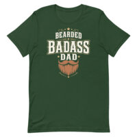 Green T-shirt with Bearded Badass Dad design
