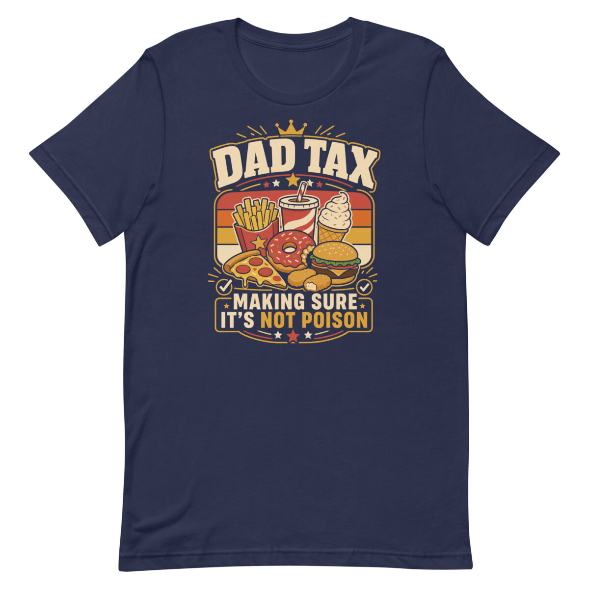 Dad Tax funny fast food graphic T-shirt