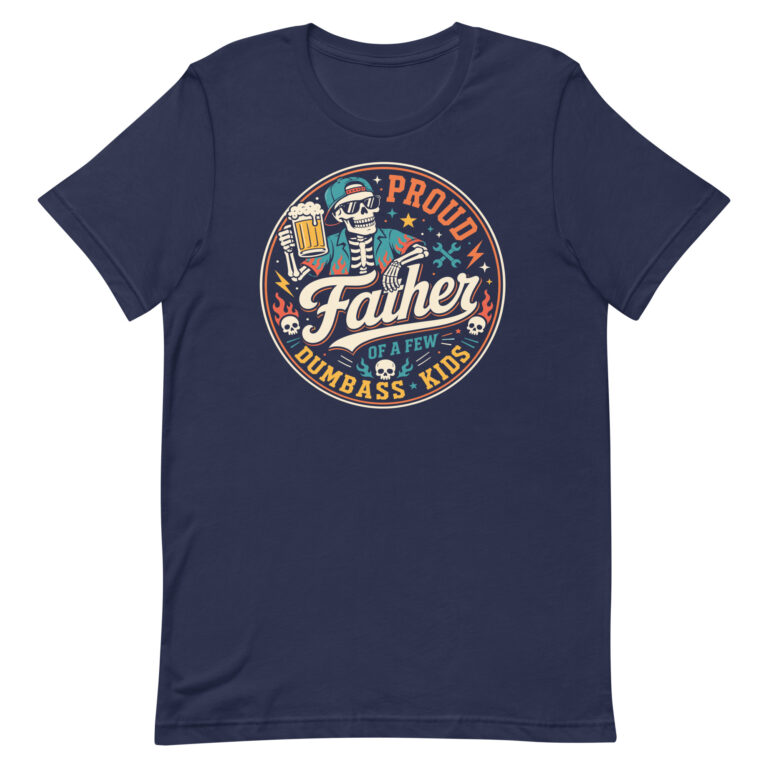 Skeleton dad graphic T-shirt with humorous slogan
