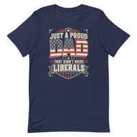 Navy T-shirt with patriotic political dad slogan