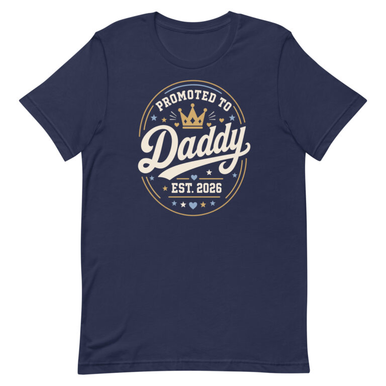Navy T-shirt with Promoted to Daddy 2026 design
