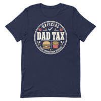 Official Dad Tax burger and fries T-shirt