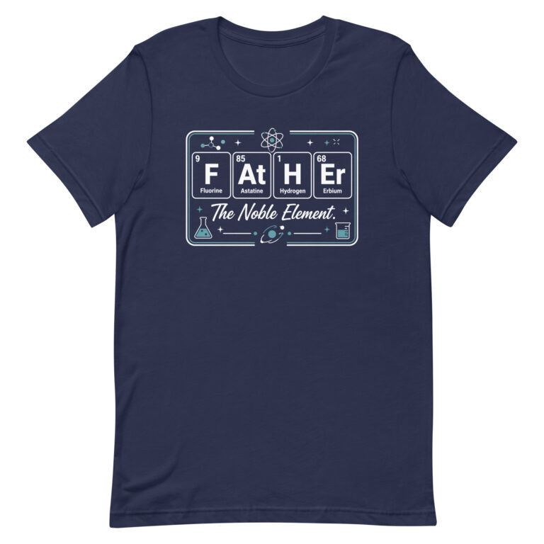 Periodic table Father Noble Element T-shirt design