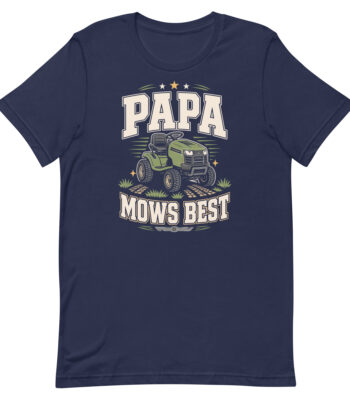 Papa Mows Best lawn mower T-shirt design