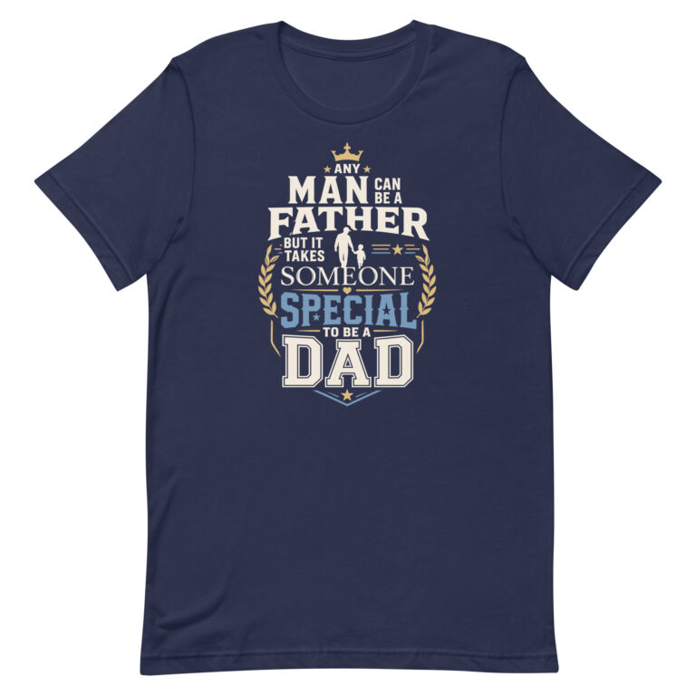 Navy T-shirt with inspirational dad quote