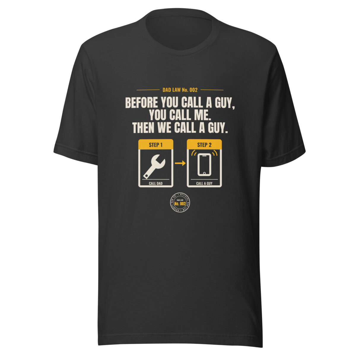 Black Dad Law T-shirt with humorous repair slogan