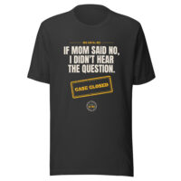 Black dad humor T-shirt with “Case Closed” slogan