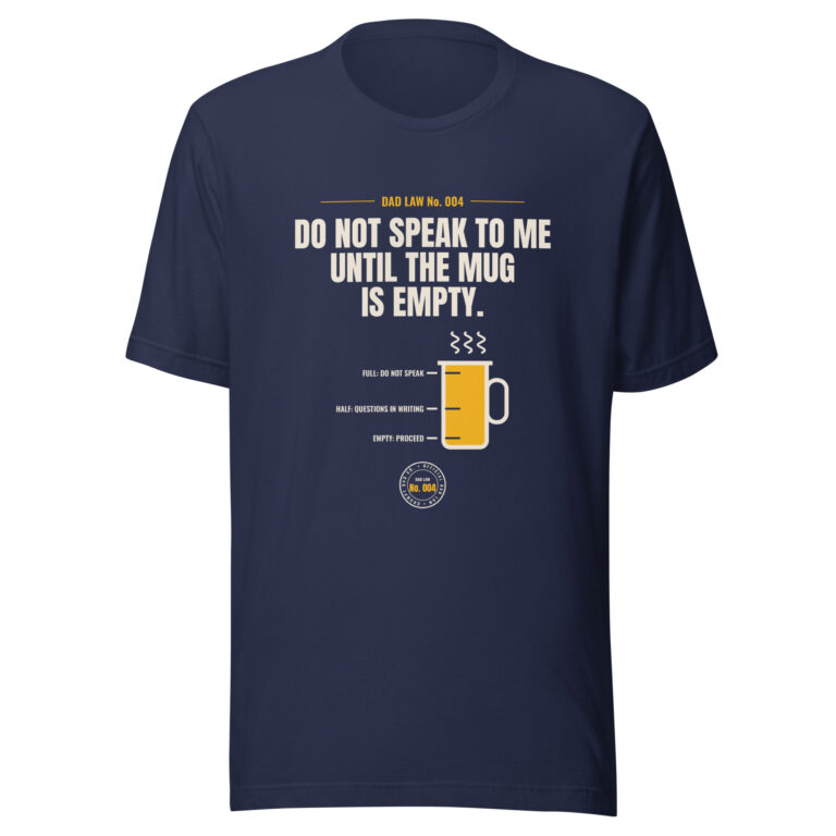 Navy Dad Law coffee mug graphic T-shirt